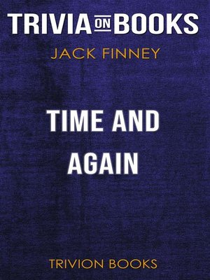 cover image of Time and Again by Jack Finney (Trivia-On-Books)